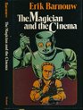 The Magician and the Cinema