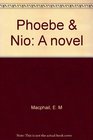 Phoebe  Nio A novel