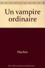 Un vampire ordinaire