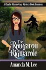 The Rougarou Rigmarole