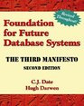 Foundation for Future Database Systems The Third Manifesto