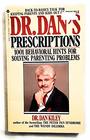 Dr Dan's Prescriptions