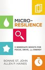 MicroResilience 5 Immediate Boosts for Focus Drive and Energy