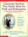 Classroom Routines That Really Work for Prek and Kindergarten