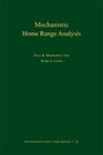 Mechanistic Home Range Analysis
