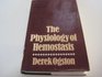 The physiology of hemostasis