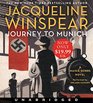 Journey to Munich Low Price CD A Maisie Dobbs Novel
