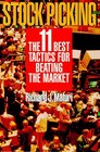 Stock Picking The Eleven Best Tactics for Beating the Market