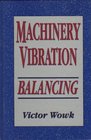 Machinery Vibration Balancing