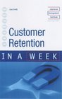 Customer Retention in a Week