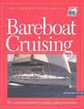 Bareboat Cruising The National Standard for Quality Sailing Instruction