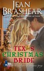 Texas Christmas Bride The Gallaghers of Sweetgrass Springs Book 6