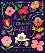 Growing Grateful Live Happy Peaceful and Contented
