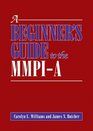 A Beginner's Guide to the MMPIA