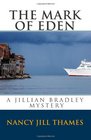 The Mark of Eden A Jillian Bradley Mystery