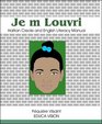 Je M Louvri / My Eyes Are Open Literacy