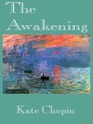 The Awakening