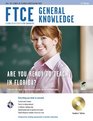 The Best Teachers' Test Prep for the Ftce Fl Ftce General Knowledge