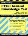 CliffsTestPrep FTCE  General Knowledge Test