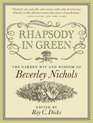 Rhapsody in Green The Garden Wit and Wisdom of Beverley Nichols