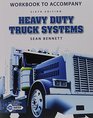 Workbook for Bennett's Heavy Duty Truck Systems 6th