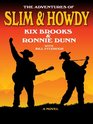 The Adventures of Slim  Howdy