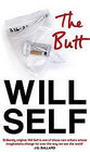 The Butt: A Novel