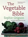 The Vegetable Bible The Definitive Guide