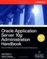 Oracle Application Server 10g Administration Handbook