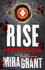 Rise A Newsflesh Collection