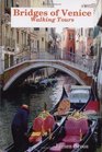 Bridges of Venice Walking Tours