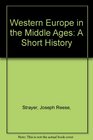 Western Europe in the Middle Ages A Short History