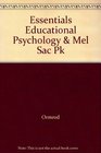 Essentials Educational Psychology  Mel Sac Pk