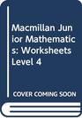 Macmillan Junior Mathematics Worksheets Level 4