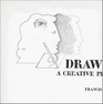 Drawing  A Creative Process