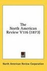 The North American Review V116