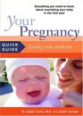 Your Pregnancy Quick Guide Feeding Your Baby In The First Year