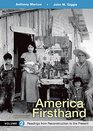 America Firsthand Volume 2 Readings from Reconstruction to Present