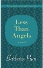 Less Than Angels