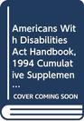 Americans With Disabilities Act Handbook 1994 Cumulative Supplement No 2