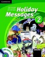 Holiday Messages 2 Student's Book with Audio CD Italian Edition