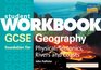 GCSE Physical Geography  Tectonics Rivers and Coasts Student Workbook Set of 10