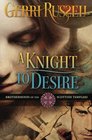 A Knight to Desire