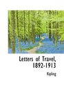 Letters of Travel 18921913
