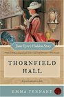 Thornfield Hall Jane Eyre's Hidden Story