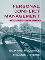 Personal Conflict Management Theory and Practice