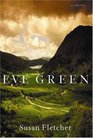 Eve Green: A Novel