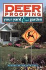 Deer Proofing Your Yard  Garden