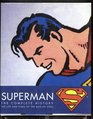 Superman Complete History  Sixty Years of the Man of Steel