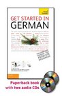 Get Started in German with Two Audio CDs A Teach Yourself Guide